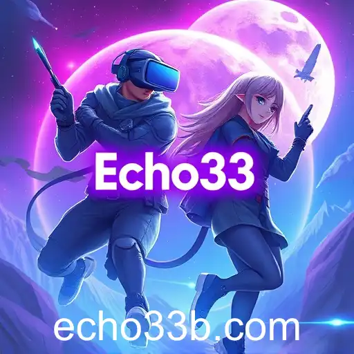 The Rise of Echo33: Transforming Online Gaming in 2025